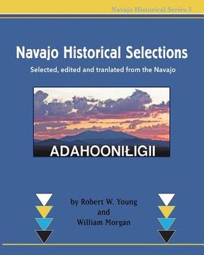 portada Navajo Historical Selections: Selected, edited and translated from the Navajo (in English)