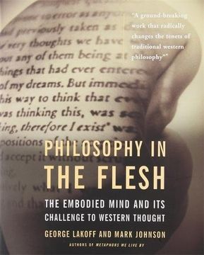 portada Philosophy in the Flesh: The Embodied Mind & its Challenge to Western Thought (en Inglés)