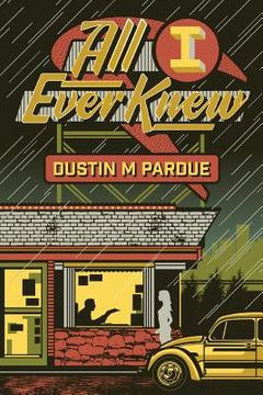 portada All I Ever Knew (in English)