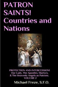 portada PATRON SAINTS! Countries and Nations: PROTECTION AND INTERCESSION Volume 2 (en Inglés)