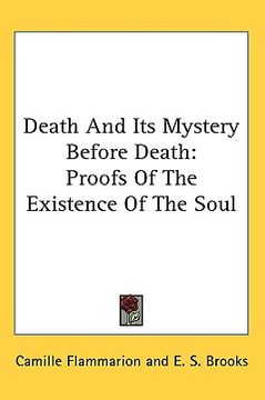 portada death and its mystery before death: proofs of the existence of the soul