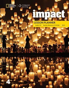 portada Impact 4: Lesson Planner With mp4 Audio cd, Teacher Resource Cd-Rom, and dvd (in English)