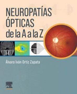 portada Neuropatias Opticas de la a a la z (in Spanish)