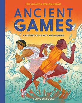 portada Ancient Games: A History of Sports and Gaming: 3 (Ancient Series) (in English)