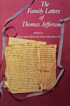 portada the family letters of thomas jefferson (en Inglés)