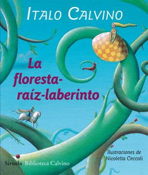 portada La Floresta-Raíz-Laberinto (Biblioteca Calvino)