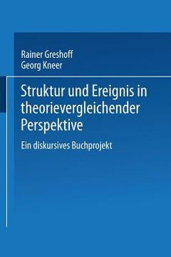 portada Struktur Und Ereignis in Theorievergleichender Perspektive