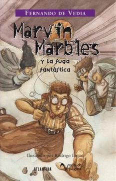 portada Marvin Marbles y la Fuga Fantastica (in Spanish)
