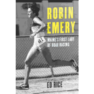 portada Robin Emery: Maine's First Lady of Road Racing (in English)