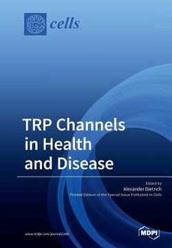 portada TRP Channels in Health and Disease (en Inglés)