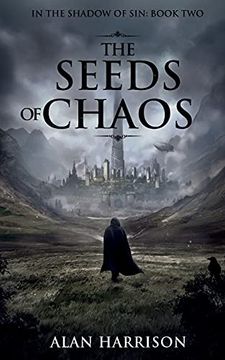 portada The Seeds of Chaos: In the Shadow of Sin: Book two (en Inglés)
