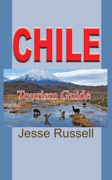 portada Chile: Tourism Guide (en Inglés)