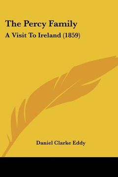 portada the percy family: a visit to ireland (1859) (in English)