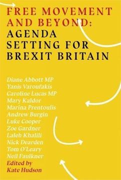 portada Free Movement and Beyond: Agenda Setting for Brexit Britain