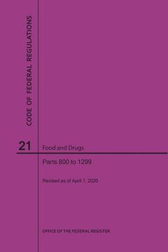 portada Code of Federal Regulations Title 21, Food and Drugs, Parts 800-1299, 2020 (en Inglés)