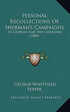 portada personal recollections of sherman's campaigns: in georgia and the carolinas (1866)