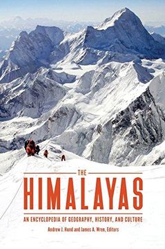 portada The Himalayas: An Encyclopedia of Geography, History, and Culture (en Inglés)
