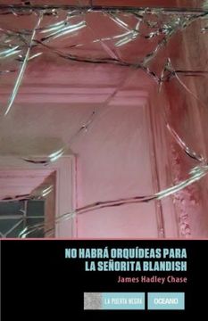 portada No Habra Orquideas Para la Señorita Blandish (in Spanish)