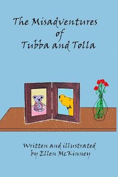 portada The Misadventures of Tubba and Tolla (en Inglés)