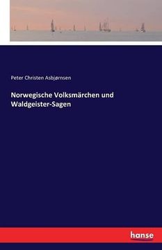 portada Norwegische Volksmarchen Und Waldgeister-Sagen (German Edition)