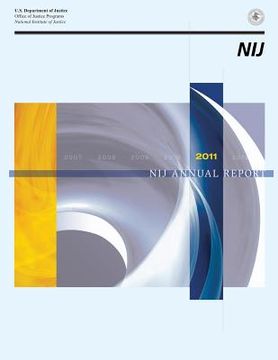 portada 2011 NIJ Annual Report (en Inglés)
