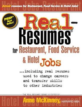 portada Real-Resumes for Restaurant, Food Service & Hotel Jobs (en Inglés)