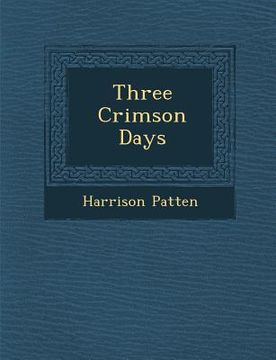 portada Three Crimson Days (en Inglés)