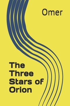 portada The Three Stars of Orion (en Inglés)