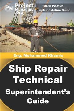 portada Ship Repair Technical Superintendent'S Guide (en Inglés)