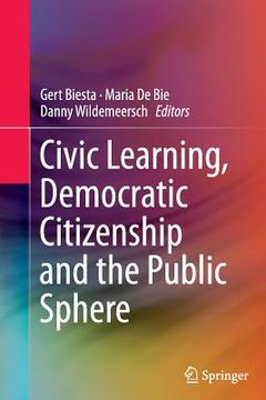 portada Civic Learning, Democratic Citizenship and the Public Sphere (en Inglés)