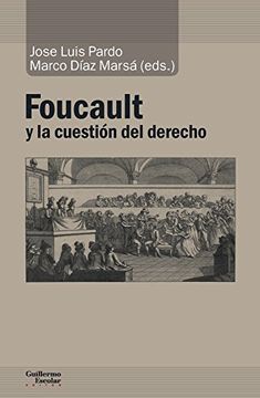 portada Foucault y la cuestión del derecho (Análisis y crítica)