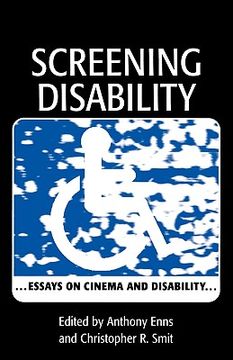 portada screening disability: essays on cinema and disability