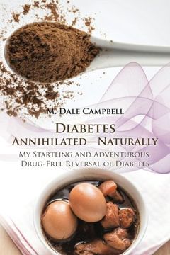 portada Diabetes Annihilated—Naturally