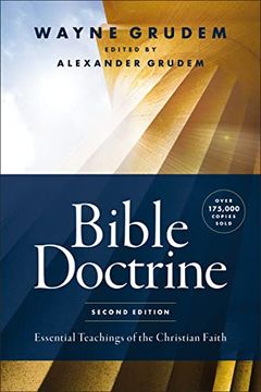 portada Bible Doctrine, Second Edition: Essential Teachings of the Christian Faith (in English)