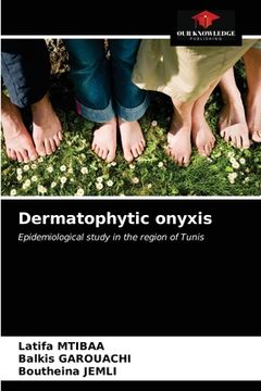 portada Dermatophytic onyxis (in English)