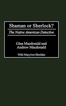 portada Shaman or Sherlock? The Native American Detective (Contributions in Librarianship and Information Science,) 