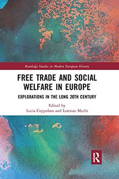 portada Free Trade and Social Welfare in Europe (Routledge Studies in Modern European History) (en Inglés)