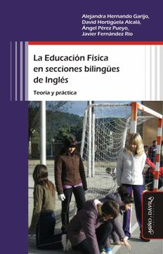 portada La Educación Física en Secciones Bilingües de Inglés (in Spanish)