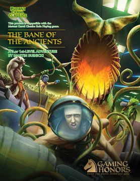 portada The Bane of the Ancients (DCC Rpg) (en Inglés)