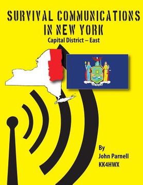 portada Survival Communications in New York: Capital District - East (en Inglés)