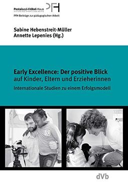 portada Early Excellence: Der positive Blick auf Kinder, Eltern und Erzieherinnen (en Alemán)