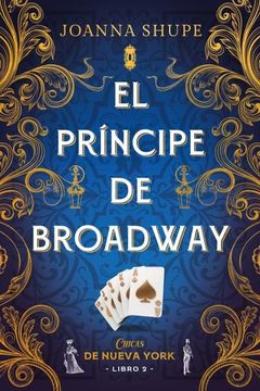 portada El Principe de Broadway (Señoritas de Nueva York 2)