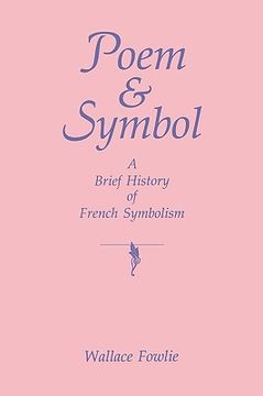 portada poem and symbol: a brief history of french symbolism