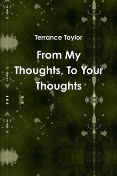portada From My Thoughts, To Your Thoughts (in English)