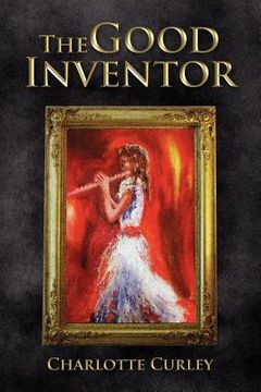 portada the good inventor (in English)