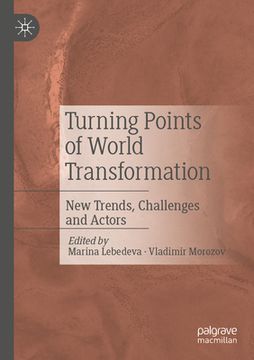 portada Turning Points of World Transformation: New Trends, Challenges and Actors