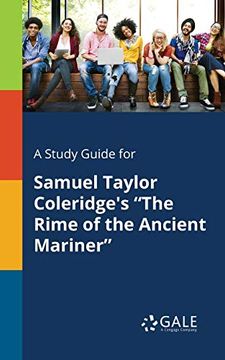 portada A Study Guide for Samuel Taylor Coleridge'S "The Rime of the Ancient Mariner" (en Inglés)