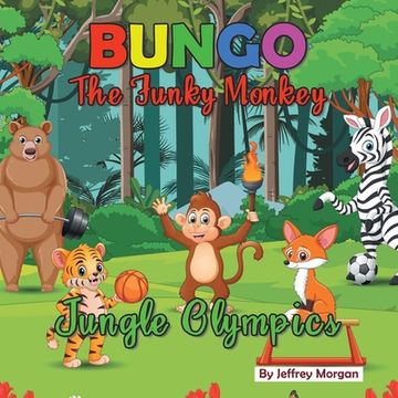 portada Bungo The Funky Monkey Jungle Olympics (en Inglés)