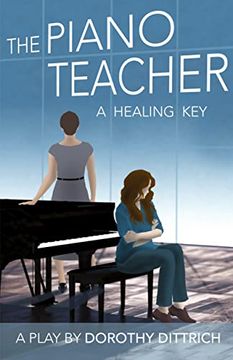 portada The Piano Teacher: A Healing Key
