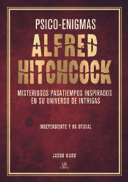 portada Psico-Enigmas Alfred Hitchcock: Misteriosos Pasatiempos Inspirados en su Universo de Intrigas
